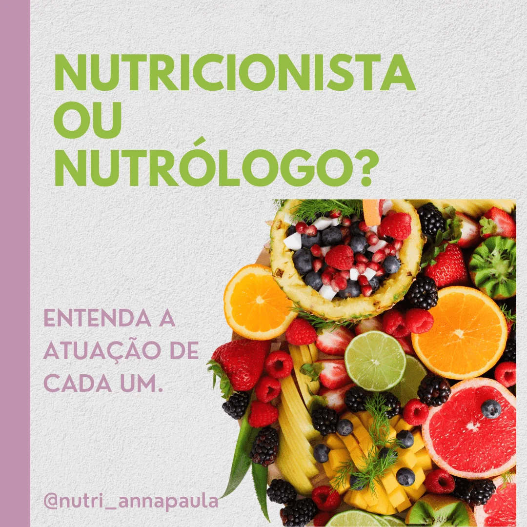 Nutricionista ou nutrólogo?